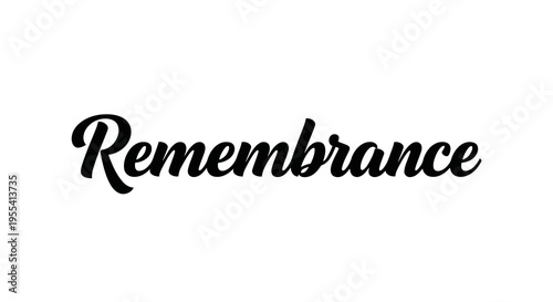 A simple and elegant remembrance text on a white background