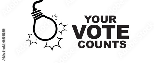 your vote counts sign on white background