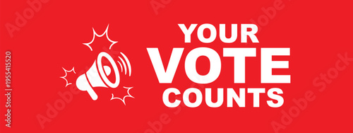 your vote counts sign on white background