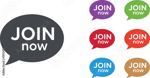 Join Now Call to Action Speech Bubble Icon Set with Colorful Promotional Text for Marketing Campaigns, Website Buttons, and Advertising Design