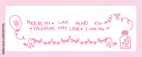 Two birds holding a garland with hearts. Balloon with heart. Closed bottle with hearts. Simple handwritten text with declaration of love. Cute doodle illustration. Greeting card.