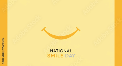 National smile day celebration with smiley face graphic on yellow background