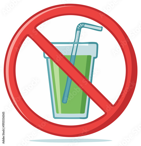 No drinks allowed. Illustration of a glass of green liquid with a straw inside a prohibition sign. Healthy beverage restriction. Food and drink ban vector.