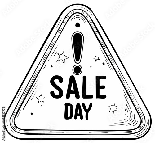 Sale Day Exclamation Point Triangle Warning Sign Illustration Black and White Holiday Discount Announcement