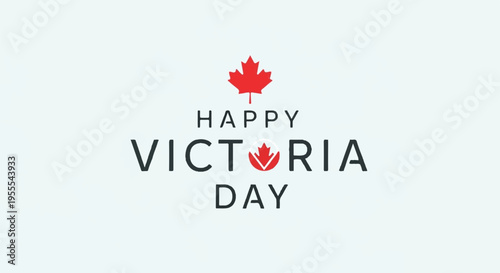 Happy victoria day canada celebration greeting with maple leaf icon on light background