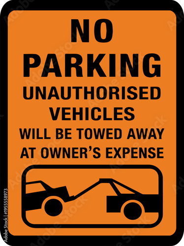 No Parking Sign with Tow Away Warning Icon