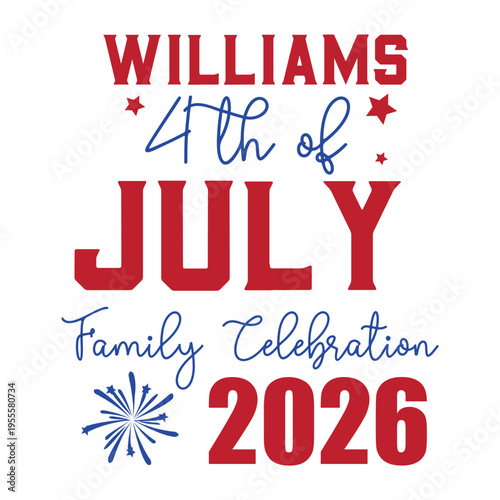 williams 4 th of july family celebration 2026