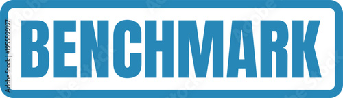 A bold blue rectangular sign featuring the word benchmark in a modern sans serif capital typeface Vector, illustration Stamp Icon.