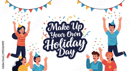 Vector illustration of people celebrating and making up their own holiday day with colorful confetti and festive decorations in a playful and creative lifestyle concept.