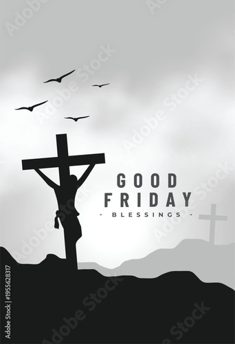 Easter design good friday holy week grey flyer with christ crucifixion and birds background