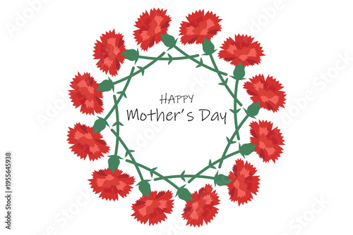 HAPPY Mother’s Day: A round frame made of red carnations