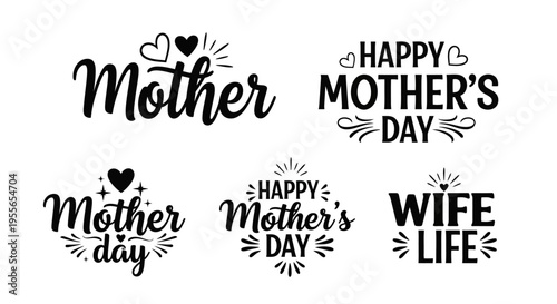 Happy Mother's Day SVG Typography Bundle - Hand Lettered Quotes for T-Shirt Design, Wife Life, and Mama Gifts - Vector Calligraphy Collection