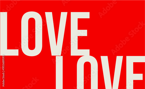 Red background with the inscription love