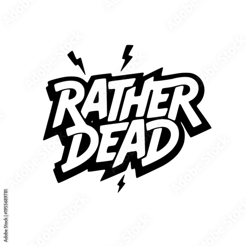 Rather dead text in comic style with lightning bolts