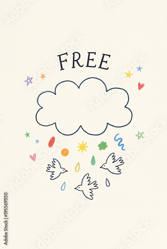 Poster in a minimalist style, like a child's drawing, with hand-drawn lines. Contains the text “FREE”. To celebrate LGBTQ+ Pride Month, inclusivity and equality. 