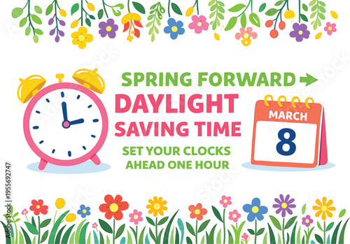 Colorful daylight saving time reminder illustration with clock and calendar for march showing spring forward concept
