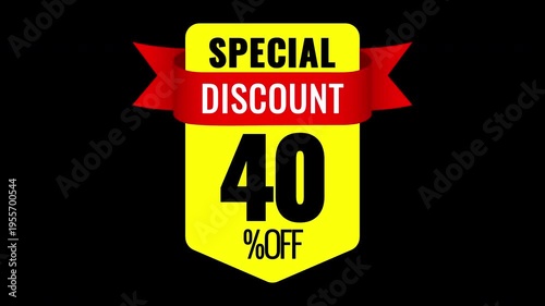 40 percent special discount badge animation yellow red sale label on transparent background