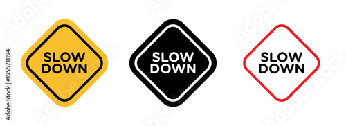 Slow down sign in flat style. Basic vector symbol illustration