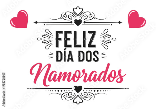 Feliz dia dos namorados greeting card with hearts