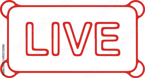 Red outlined live sign on a white rectangular background with rounded corners