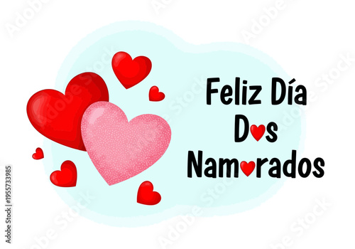 Feliz dia dos namorados hearts graphic with text