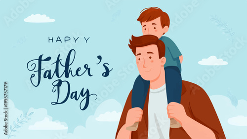 Happy father's day illustration of a smiling father carrying son on shoulders under blue sky with clouds