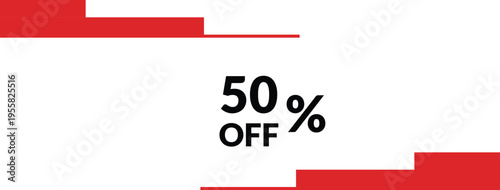 Fifty percent off sale banner with red borders and transparent background