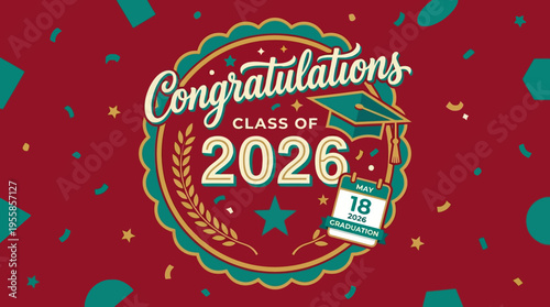 Celebratory graduation badge with vibrant confetti and academic symbols for class of 2026 graduates