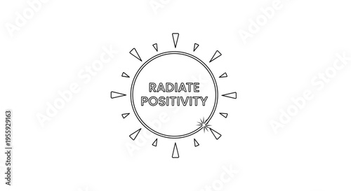Radiate Positivity Sunburst Circle Graphic - Positive Mindset and Good Vibes