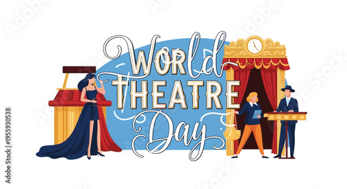 Illustration of World Theatre Day with theatre performance concept and actors on stage against a blue background with white text.