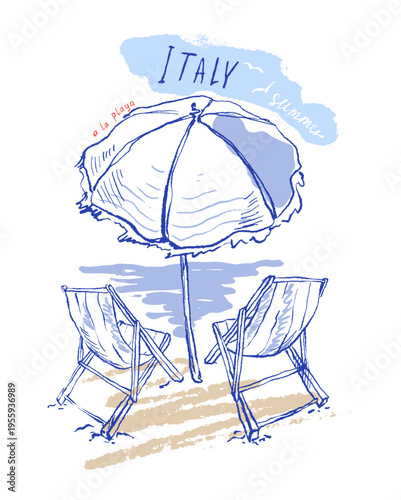 Beach chairs and blue parasol naive style sketch sunshade. Italian summer, holiday sea t-shirt phint. A la mer slogan. Travel cards, wedding invites, or coastal lifestyle poster. Minimal istillustrati