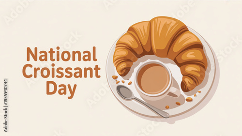 Croissant and coffee cup on plate national croissant day breakfast food