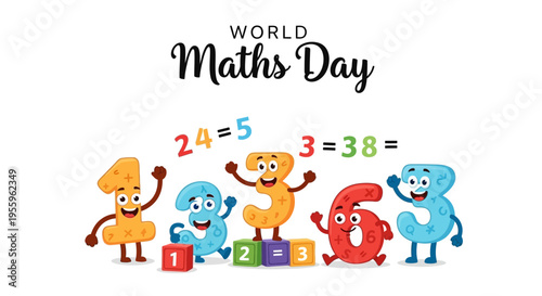Colorful illustration of cartoon characters celebrating World Maths Day with math symbols and blocks on a white background.