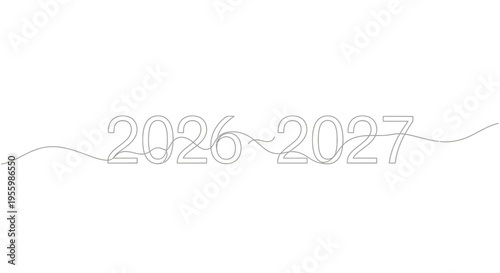 Continuous Line Drawing of 2026-2027 Year Range, Future Planning, Time Concept
