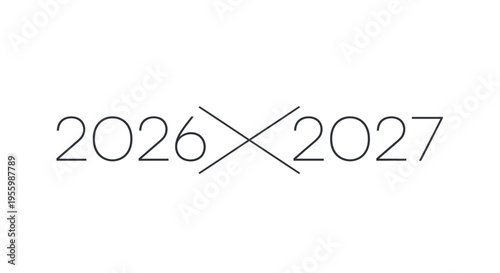 2026 crossed out, 2027 highlighted, concept of change and future