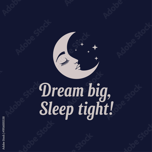 Dream Big, Sleep Tight