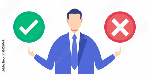 Man choosing between positive and negative options symbolized by check and x marks