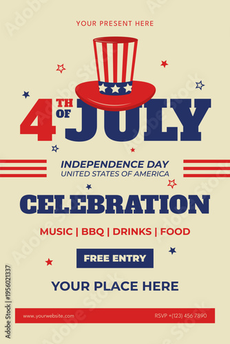 Retro Independence Day celebration poster with patriotic top hat, bold typography and patriotic accents. Vintage 4th of July event flyer in Americana style. Vector illustration