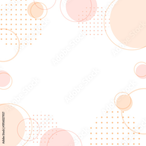 くすみパステルのベージュ・オレンジ・ピンクの円とドットの北欧ナチュラルな大人かわいいメンフィス風正方形フレーム背景（1対1・中央コピースペース）