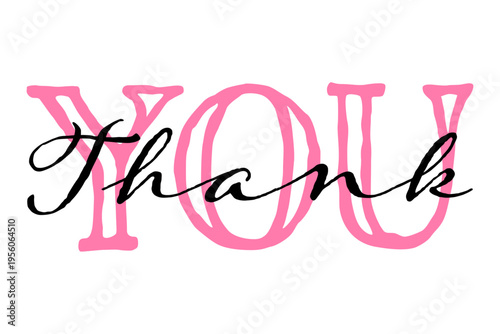 THANK YOU - 手書き風の書体で書いたThank you（ありがとう）の文字（カリグラフィー）
