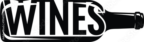 Elegant Black and White Wine Bottle Graphic with Text for Beverage Industry Concepts