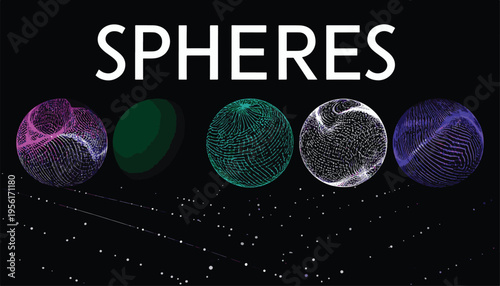 Spheres of Knowledge: A collection of diverse spheres, each with its own unique and intriguing design, lined up against a dark background, the word SPHERES boldly displayed above them.