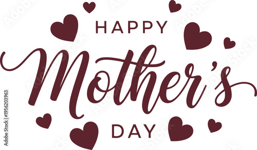 Happy Mothers Day Typography with Burgundy Hearts