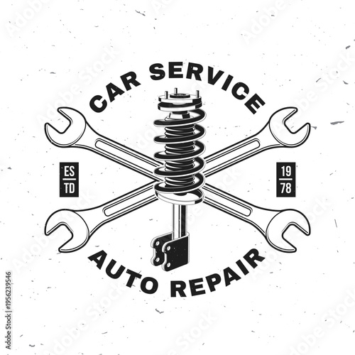 Auto service logo, emblem, badge. Vector. For expert service car repair center, restoration, car club with wrenches, and shock absorber silhouette. Service car repair, restoration and car club design