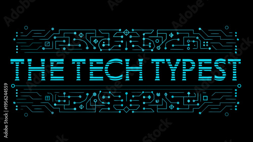 Circuit board design with text reading the tech typest