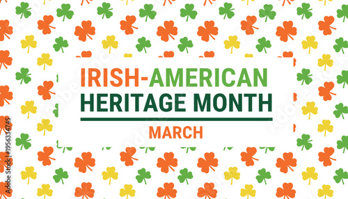 Flat vector illustration banner for Irish-American Heritage Month featuring a vibrant green and orange shamrock clover pattern background.