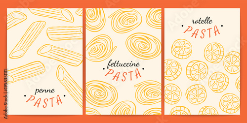 Italian pasta posters. Vintage traditional mediterranean noodle food backgrounds, rotelle, penne, fettuccine macaroni for restaurant menu, cookbooks, invitations. Vector set