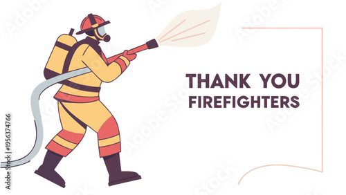 Firefighter with hose spraying water and thank you firefighters text in flat vector style isolated on white background