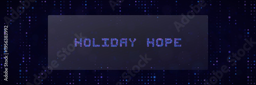 Holiday Hope Digital Banner for Cyber Security and Tech Charity Events