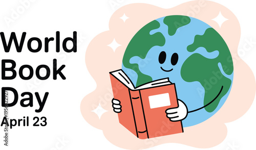 World Book Day April 23 Earth Character Reading Book Keywords: world book day, april 23, earth